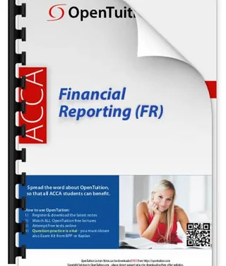 ACCA Financial Reporting (FR) Notes (September 2025 - June 2026 exams)