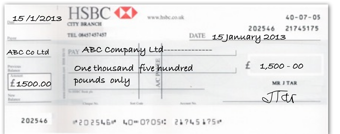 The same cheque completed: 15 January 2013, pay ABC Company Ltd one thousand five hundred pounds only, 1,500-00, signed J Tar